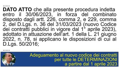 Applicazione Del D Lgs 50 2016 In Vigenza Del D Lgs 36 2023 Formula