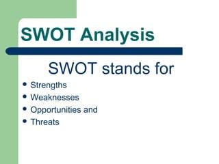 SWOT Analysis PPT