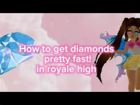 How To Get Diamonds Fast In Royale High Youtube