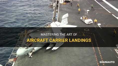 Mastering The Art Of Aircraft Carrier Landings | ShunAuto