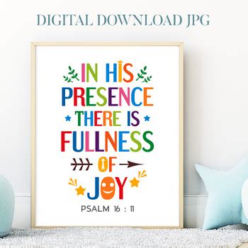 Bible Verse Poster In His Presence There Is Fullness Of Joy Psalm 16 11