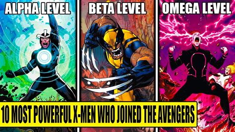 10 MOST POWERFUL X Men Who Joined The Avengers YouTube