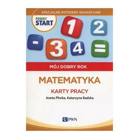 Pewny Start M J Dobry Rok Matematyka Karty Pracy Wsz Pwn