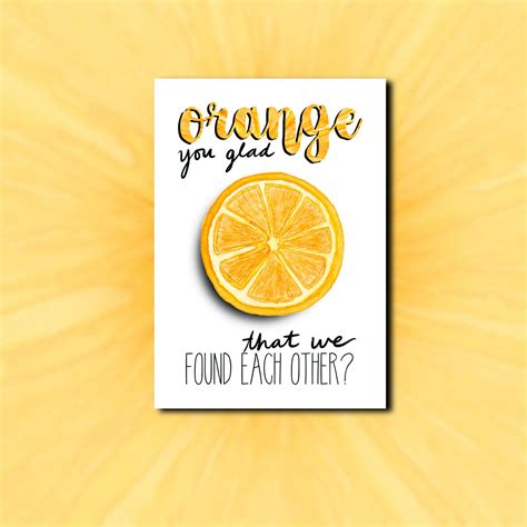 Orange You Glad We Found Each Other Pun Valentines Day Card Design