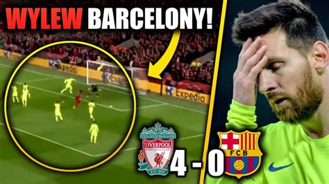 Messi P Acze Wielki Liverpool Historia Na Naszych Oczach Barcelona