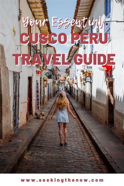 The Ultimate Cusco Peru Travel Guide To Transform Your Trip Artofit