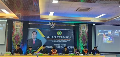 Ujian Terbuka Program Studi Doktor Ilmu Administrasi Fakultas Ilmu