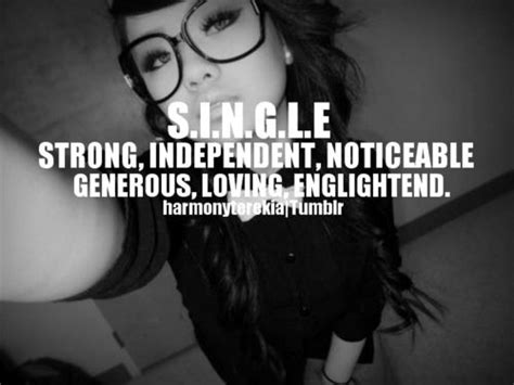 So True Swag Quotes Single Women Quotes Single Quotes