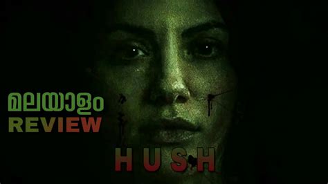 Hush Malayalam Review Movie Matter Youtube