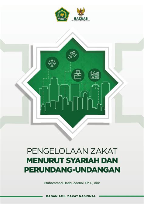 Pengelolaan Zakat Menurut Syariah Dan Perundang Undangan