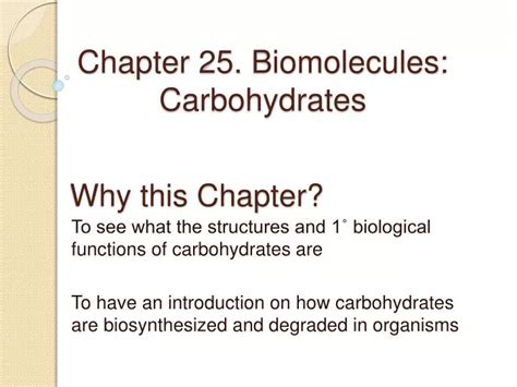 Ppt Chapter 25 Biomolecules Carbohydrates Powerpoint Presentation Id 526684