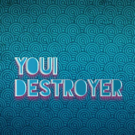 Stream Youi Destroyer Music Listen To Songs Albums Playlists For