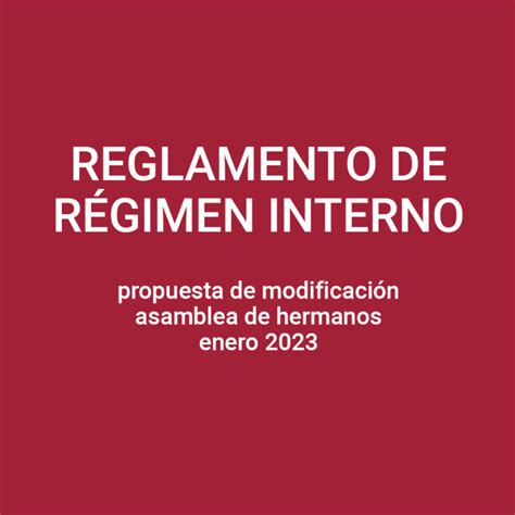 Reglamento R Gimen Interno Modificaci N Asamblea Enero