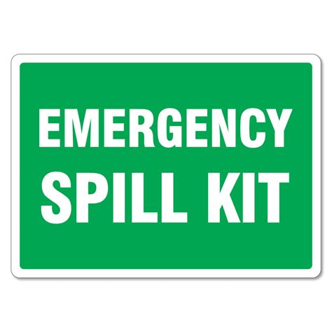 Emergency Spill Kit Sign The Signmaker