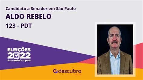 Aldo Rebelo 123 PDT Candidato a Senador de São Paulo