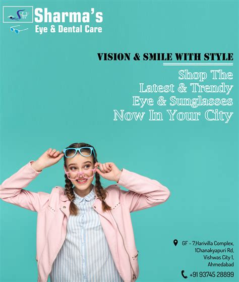 Shop The Latest And Trendy Eye And Sunglasses Now In Your City Vision And Smile With Style Atsharma