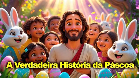 Personagem Principal Da Páscoa - A Verdadeira História da Páscoa: Jesus Ressuscitou! | Desenho Bíblico ...