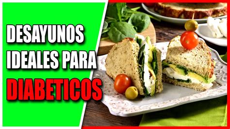 Desayunos Para Diabeticos Recetas Fáciles De Preparar 🌮 Youtube