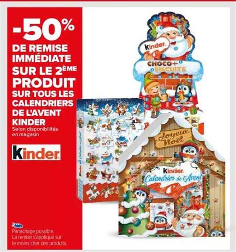 Promo Les Calendriers De L Avent Kinder Chez Carrefour Icatalogue Fr