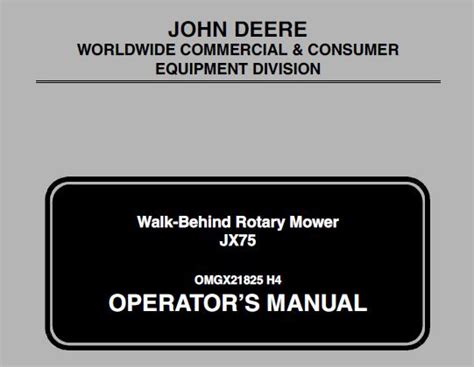 John Deere JX75 Walk Behind Rotary Mower Operators Manual Omgx21825