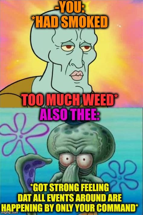 Squidward Smoking Weed