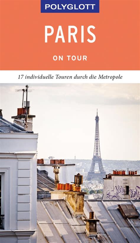 POLYGLOTT on tour Reiseführer Paris von Björn Stüben eBooks Orell Füssli