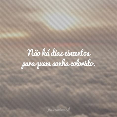 Frases Inspiradoras E Curtas - 65 frases inspiradoras curtas para incentivar a seguir seus planos ...