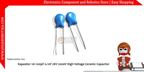 Kapasitor 101 100pF 0 1nF 2KV 2000V High Voltage Ceramic Capacitor