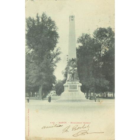 2 Cpa 54 NANCY Monument Carnot Et Grilles Place Stanislas 1900 02