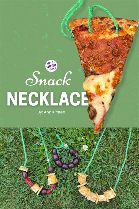 Snack Necklaces Allmomdoes