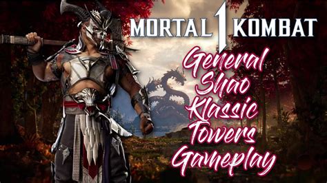 Mortal Kombat General Shao Klassic Towers Gameplay Youtube