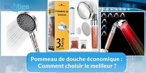 Pommeau De Douche Conomique Comment Choisir Le Meilleur