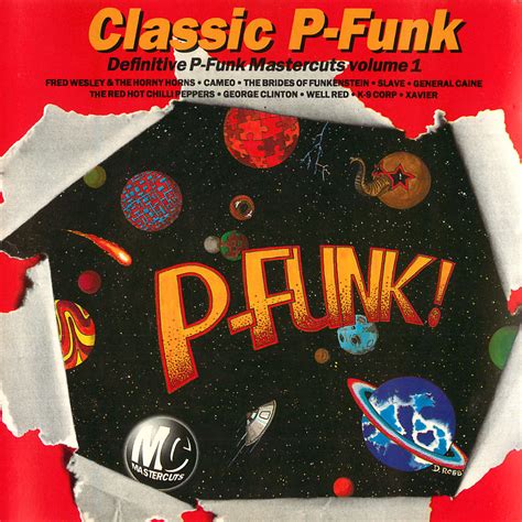 Release Classic P Funk Definitive P Funk Mastercuts Volume By