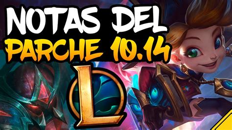 Notas Del Parche Lol Youtube