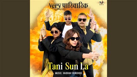 Tani Sun La From Very Parivarik Vaibhav Bundhoo Tradional Song