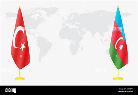 Turkey And Azerbaijan Flags For Official Meeting Against Background Of