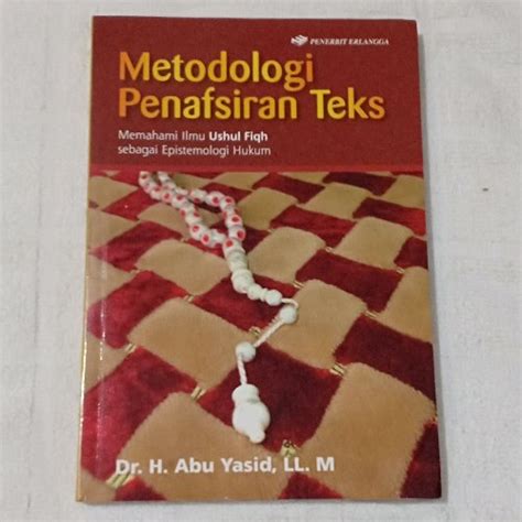 Jual Buku ASLI Baru METODOLOGI PENAFSIRAN TEKS Memahami Ilmu Ushul