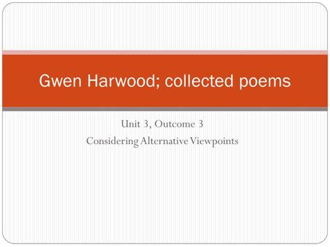 Ppt Gwen Harwood Collected Poems Powerpoint Presentation Free