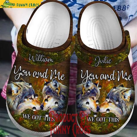 Custom Wolf You And Me We Got This Couple Crocs Slippers Discover