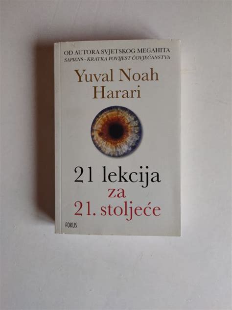 21 lekcija za 21 stoljeće Yuval Noah Harari