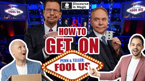 How To Get On Penn Teller S Fool Us Youtube