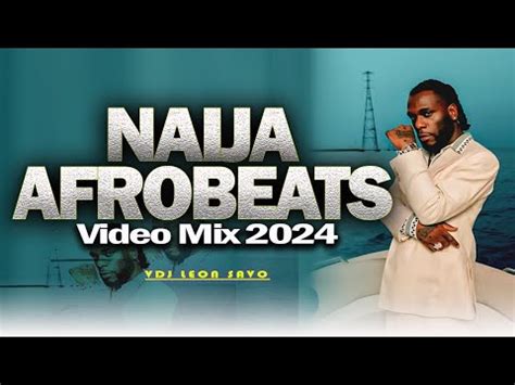 Latest Afrobeat Video Mix Ayra Starr Burna Boy Rema Khaid