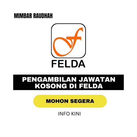 Kemasukan Segera Jawatan Kosong Felda Bulan 7