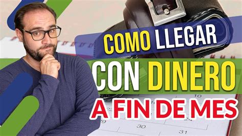 Cómo llegar CON DINERO al final del MES YouTube