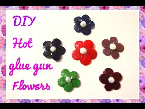DIY Hot Glue Gun Ideas How To Make Hot Glue Gun Flowers At Home DIY Craft Queen YouTube
