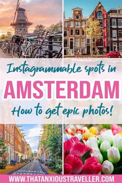 The Most Instagrammable Places In Amsterdam Amsterdam Photography