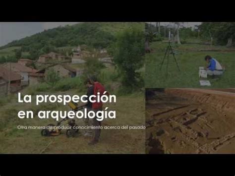 La prospección en arqueología YouTube