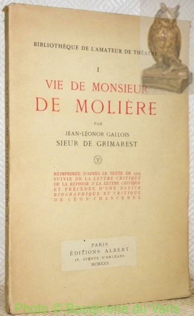 Vie De Monsieur De Moli Re R Imprim E D Apr S Le Texte De Suivie