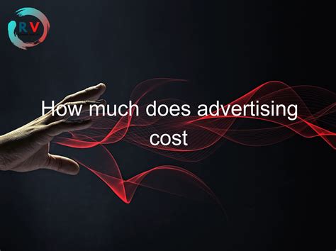 🔴 How Much Does Advertising Cost 2025 Updated Rechargue Your Life