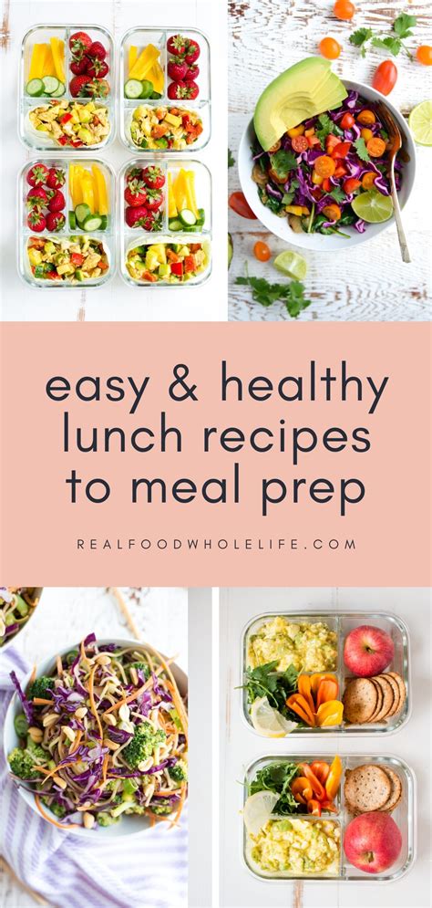 Ridiculously Easy Healthy Lunch Meal Prep Recipes Real Food Whole Life